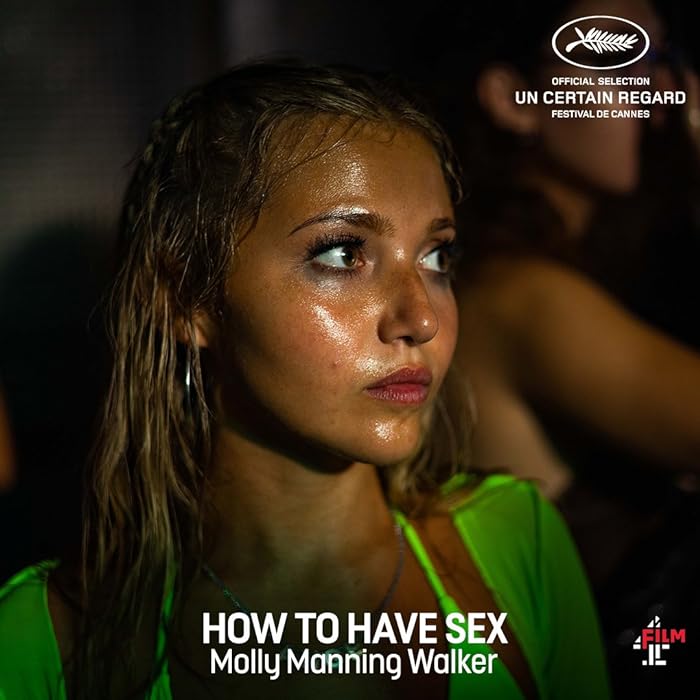 فيلم How to Have Sex 2023 مترجم اون لاين